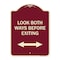 Signmission Look Both Ways Before Exiting W/ Bidirectional Arrow Heavy-Gauge Alum, 24" H, 18" L, BU-1824-23879 A-DES-BU-1824-23879 - alternate 1